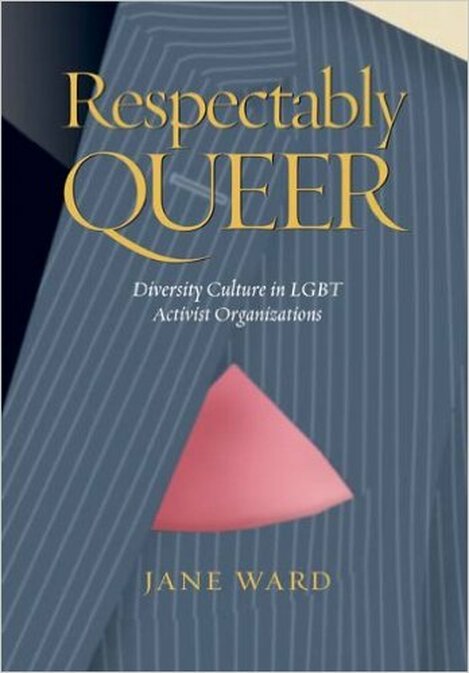 Respectably Queer